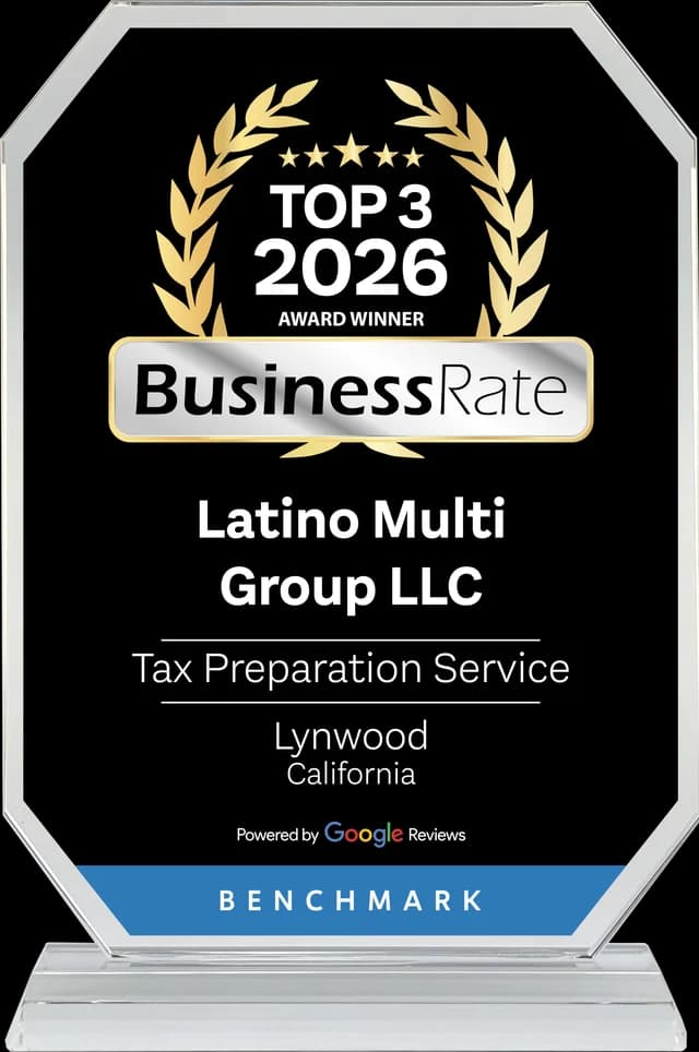 BusinessRate Top 3 2026 Award Winner plaque for Latino Multi Group LLC, Tax Preparation Service, Lynwood, California